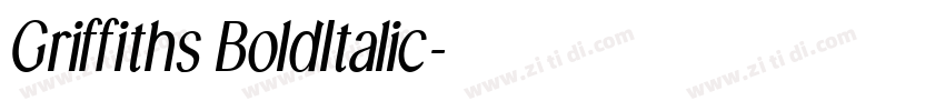 Griffiths BoldItalic字体转换